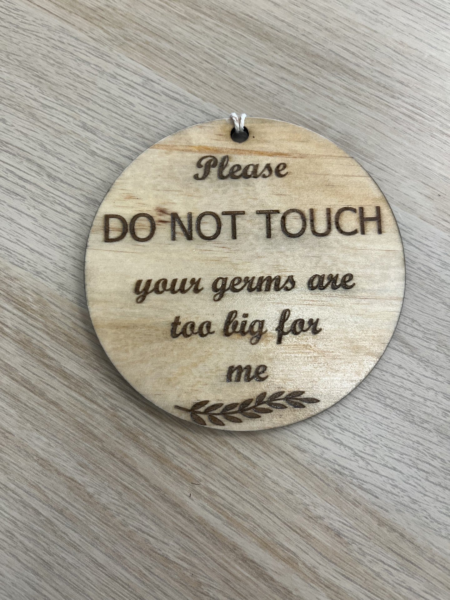 Please Don't Touch Disc- KELOLI Creations